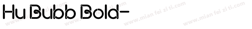 Hu Bubb Bold字体转换